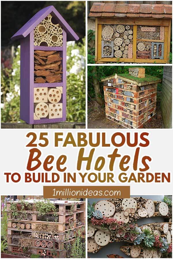 25 Fabulous Bee Hotels To Build In Your Garden