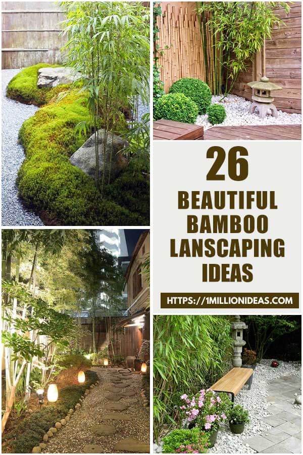 26 Beautiful Bamboo Landscaping Ideas