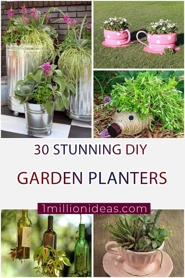 30 Stunning DIY Garden Planters