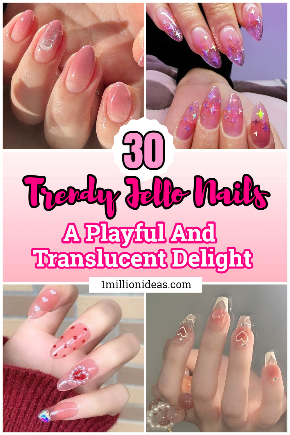 Trendy Jello Nails: A Playful And Translucent Delight - 191