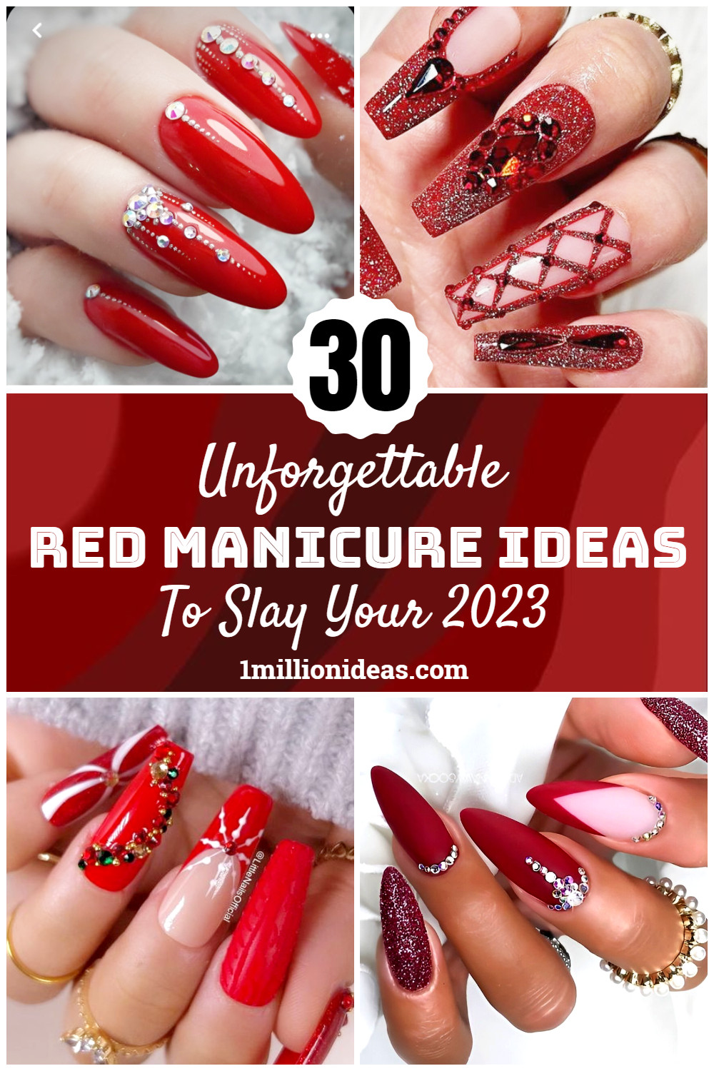 30 Unforgettable Red Manicure Ideas To Slay Your 2023