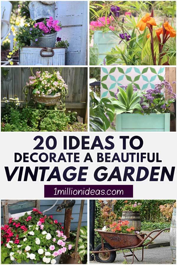 20 Ideas To Decorate A Beautiful Vintage Garden