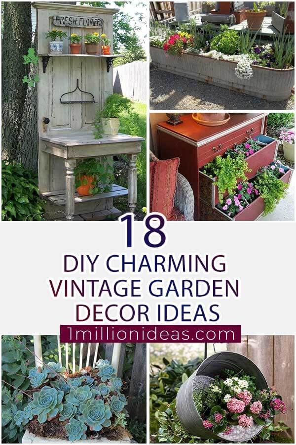 18 DIY Charming Vintage Garden Decor Ideas