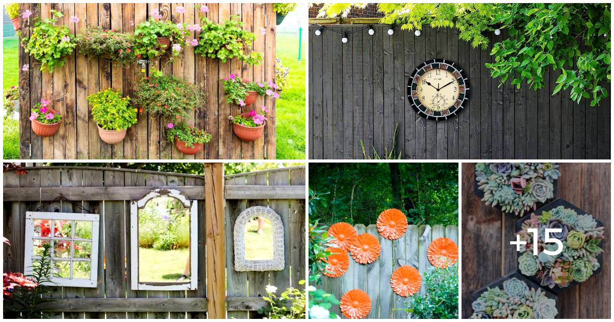 20 Innovative Decorating Ideas For Your Fence