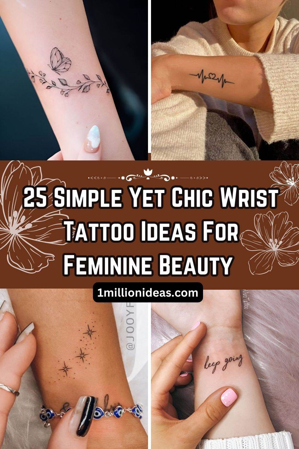 25 Simple Yet Chic Wrist Tattoo Ideas For Feminine Beauty