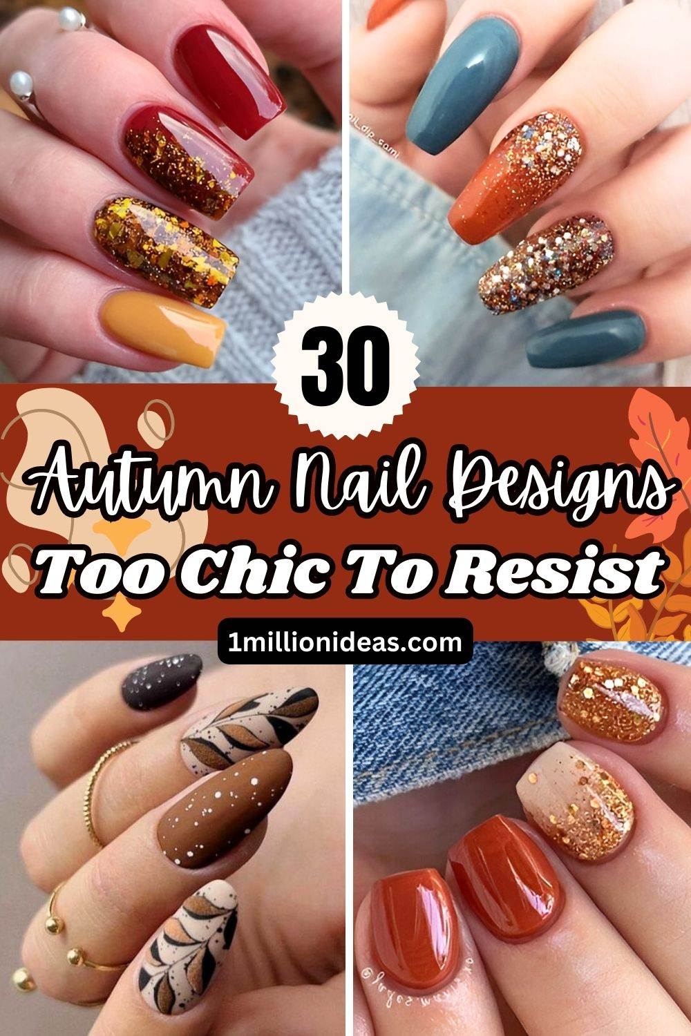 30 Autumn Nail Designs Too Chic To Resist - 191