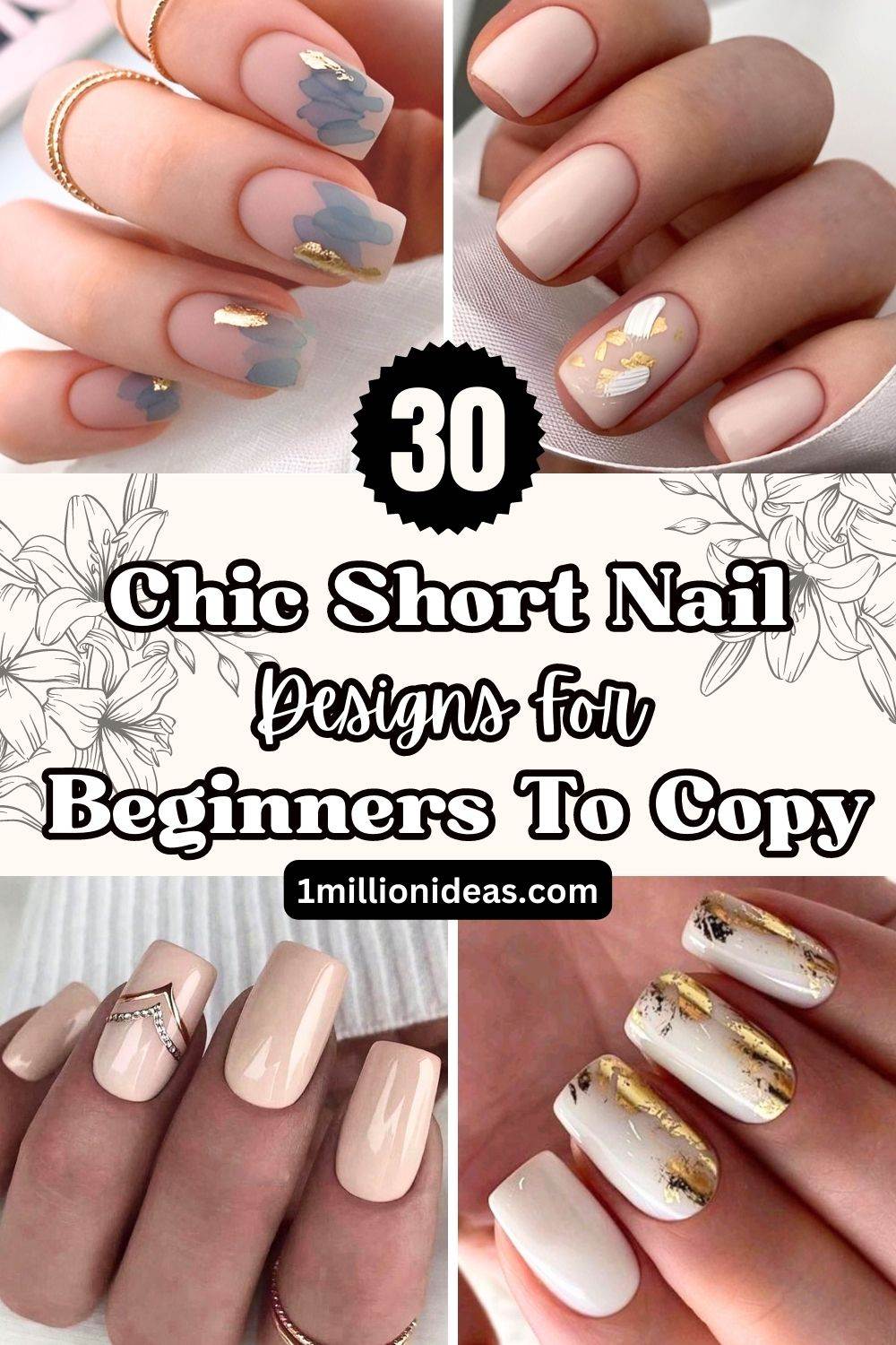 30 Chic Short Nail Designs For Beginners To Copy