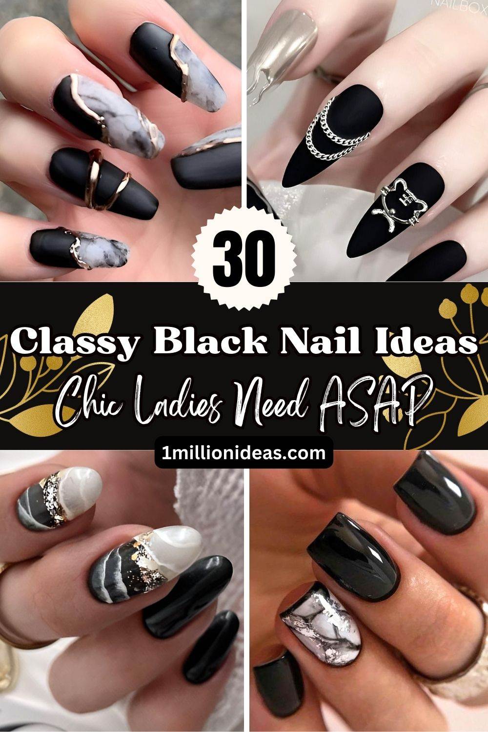 30 Classy Black Nail Ideas Chic Ladies Need ASAP