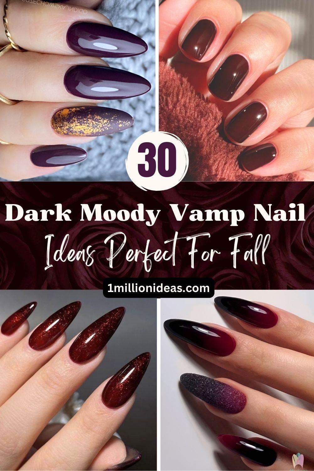 30 Dark Moody Vamp Nail Ideas Perfect For Fall - 191